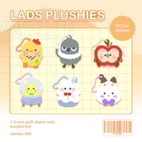 [PREORDER] LADS PLUSH PUFF CHARMS