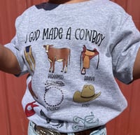 Image 2 of So God made me a Cowboy