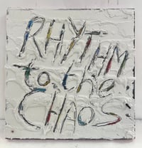Rhythm to the chaos 