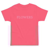 Image 3 of Toddler FLOWERS Tshirt