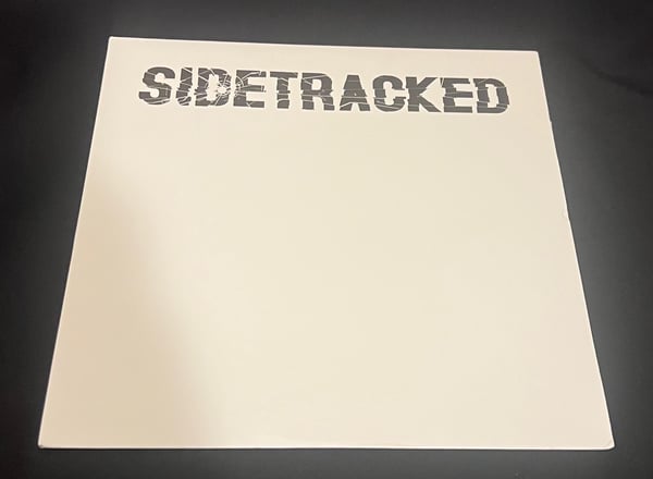 Image of Sidetracked / Dead Radical Split 