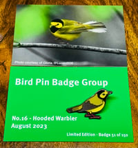 Image 1 of Hooded Warbler - No.16 - Bird Pin Badge Group - Enamel Pin Badge