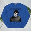 Love Will Tear Us Apart Sweatshirt