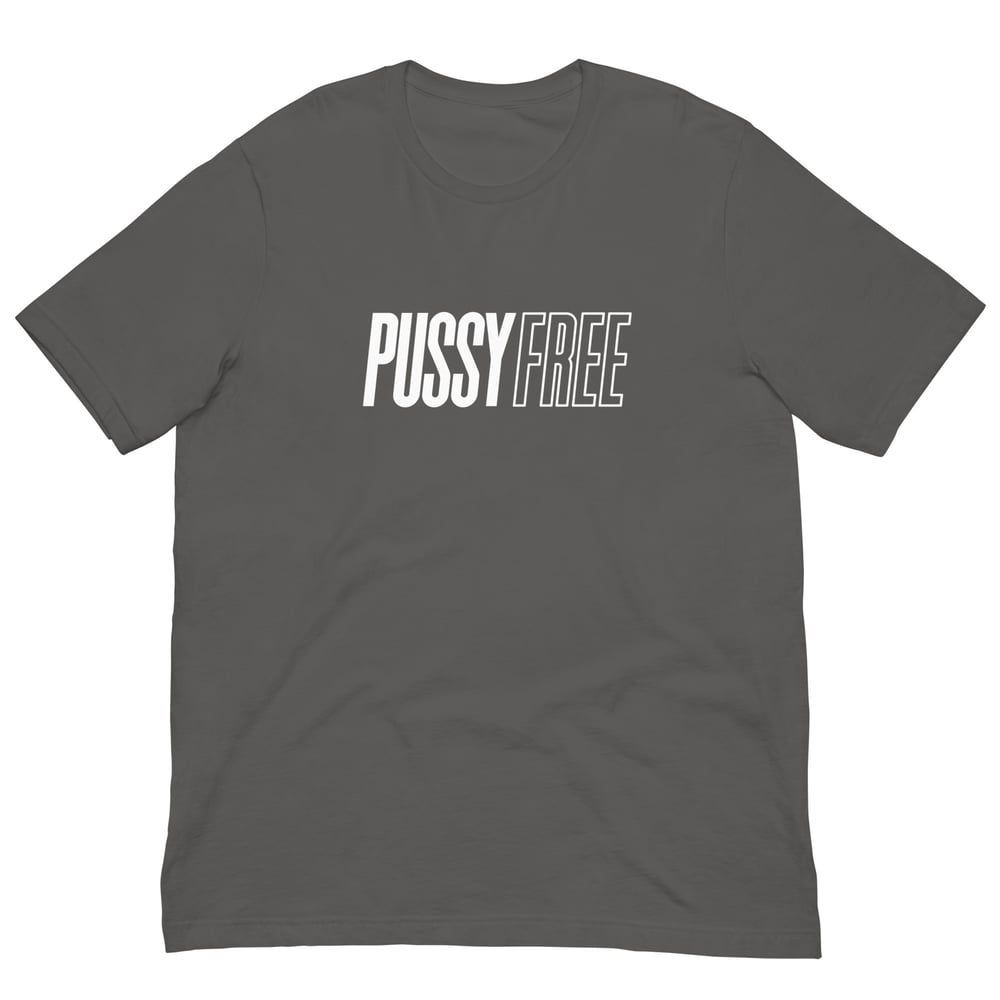 Pussy Free T-Shirt
