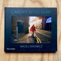 Image 1 of Maciej Dakowicz - Cardiff after Dark