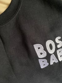 Image 3 of Boss Babe sweatshirt