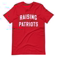 Image 4 of Raising Patriots  - Unisex t-shirt from PatriotsCo.com