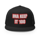 Image 1 of Keep It 100 Cap 