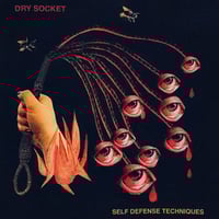 Dry Socket - “Self Defense Techniques” LP