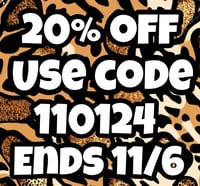 Sale! 20% off ends 11/6 at midnight