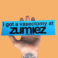 Vasectomy Bumper Sticker