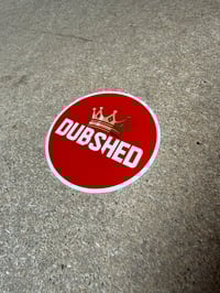 Dubshed Red sticker