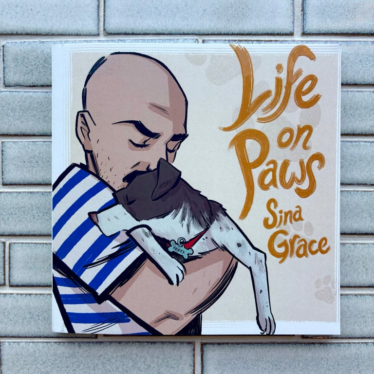 Life on Paws by Sina Grace - SIGNED