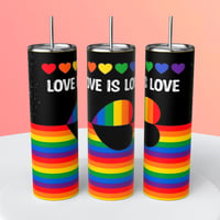 LOVE IS TUMBLER 1
