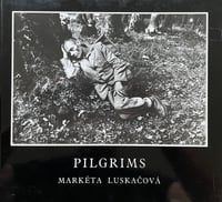 Image 1 of Marketa Luskacova - Pilgrims