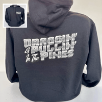 Image 1 of HOODIE - Draggin’ & Pullin’ In The Pines