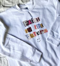 Image 2 of faith in the future shirt