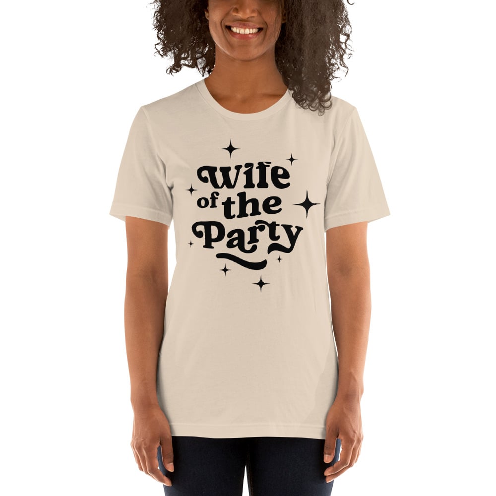 Image of Wife of the Party T-Shirt