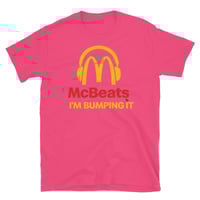 Image 9 of McBeats IM BUMPING IT! - TEE