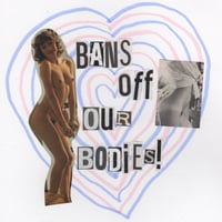 Image 1 of bans off our bodies print or sticker