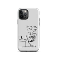 Image 12 of Tough Case for iPhone® who tf