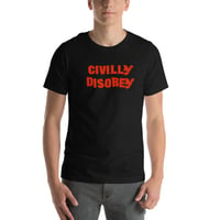 Image 7 of Civilly Disobey Anarchist's Unisex t-shirt