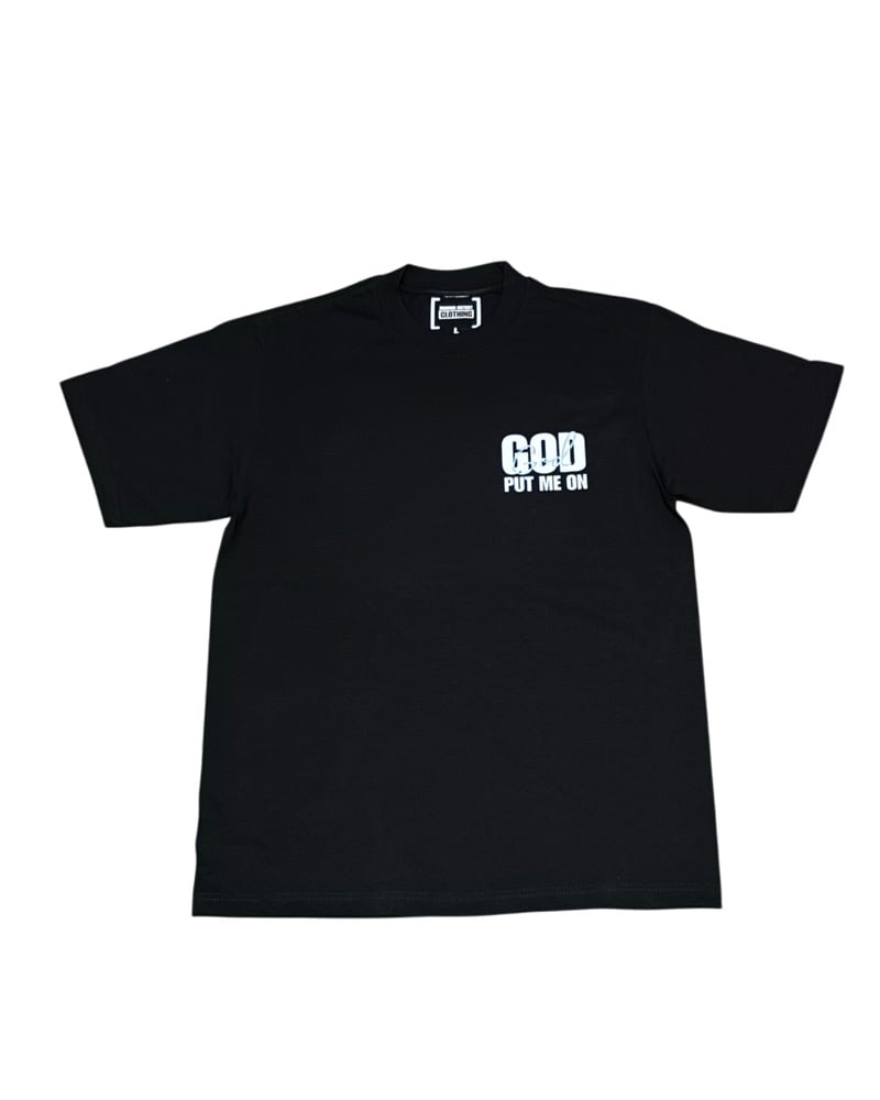 Image of God put me on tee 