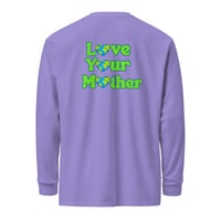 Image 11 of Love Your Mother - Long Sleeve T-Shirt