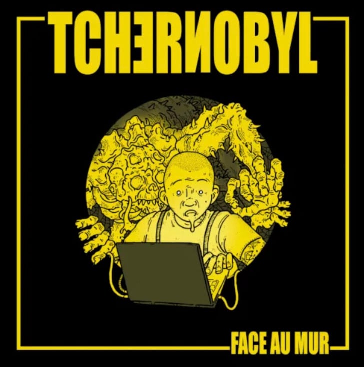 Tchernobyl - Face au Mur 7” EP