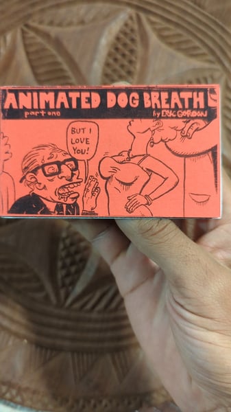 Image of DC Creepers Comics - Animated Dog Breath Pt. 1