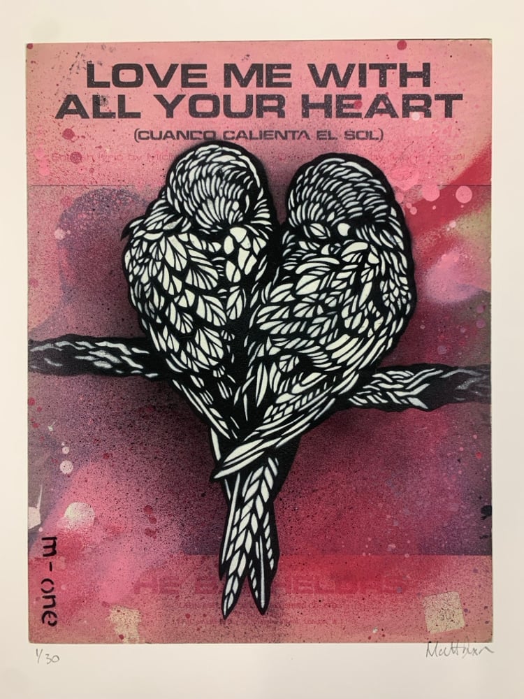 Image of ‘Love Me With All Your Heart’ signed edition 11”x14”