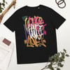 (Do What We) LOVE - Unisex organic cotton t-shirt