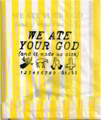 Image 4 of #3 We Ate Your God (and it made us sick)