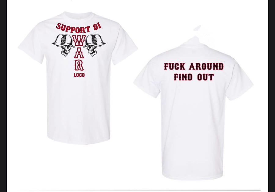 Image of Support 81 WAR T-Shirt 
