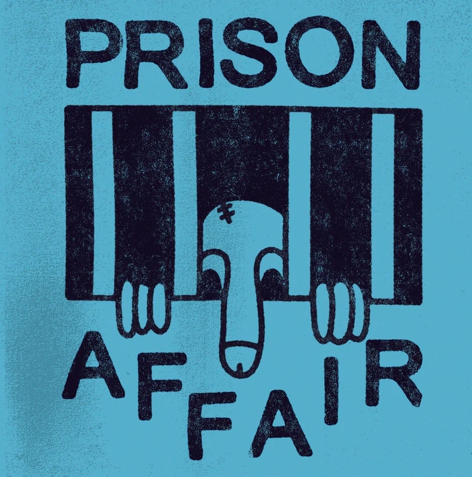 Prison Affair - Demo 7”