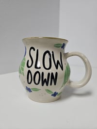 Image 5 of Mug 5 - "Slow Down" Snail