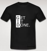 Image of GetItDone - Black Uni - sex Tee