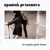 Image of Los Angeles Guitar Dream 7" vinyl