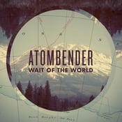 Image of Wait of the World - New CD