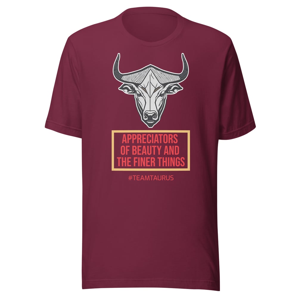 Team Taurus (The Finer Things) T-Shirt