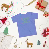 Image 5 of I'm a Toddler Short Sleeve Tee