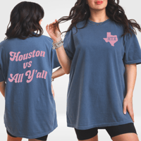 Image 1 of Houston vs All Y’all Tee