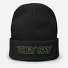 THEY SAY Embroidered Beanie