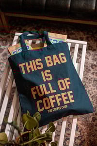 Image 1 of This Bag is Filled with Coffee