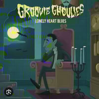 Groovie Ghoulies - Lonely Heart Blues 7"