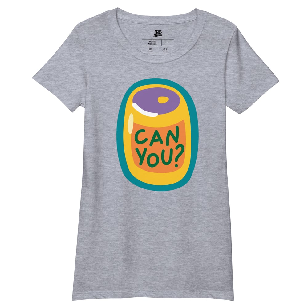 Image of CAN YOU? Tee