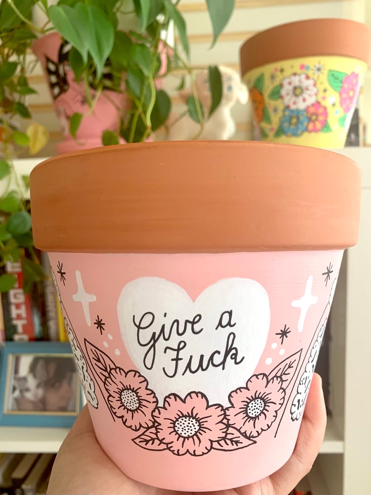 Image of "Give a Fuck" terra cotta pot
