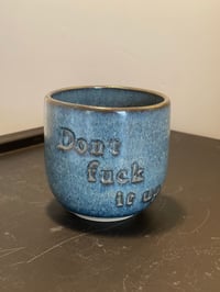 Image 2 of Don’t fuck it up Blue Jeans