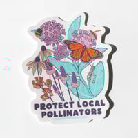 Image 4 of Protect Local Pollinators 3.5” Sticker