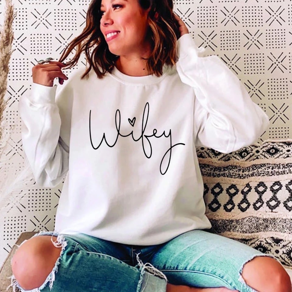 Image of ‘Wifey’ Sweatshirt 